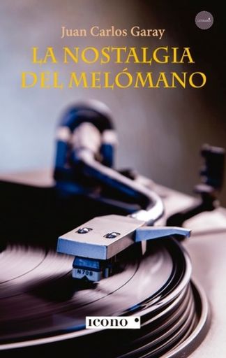 LA NOSTALGIA DEL MELOMANO