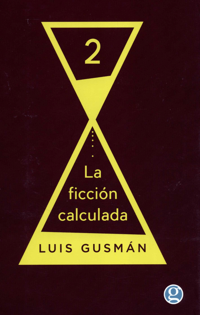LA FICCION CALCULADA