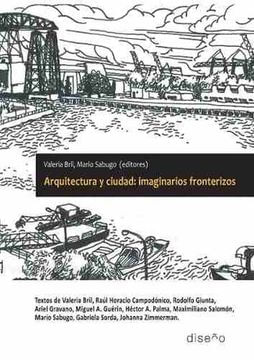 ARQUITECTURA Y CIUDAD IMAGINARIOS FRONTERIZOS