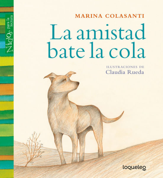 LA AMISTAD BATE LA COLA