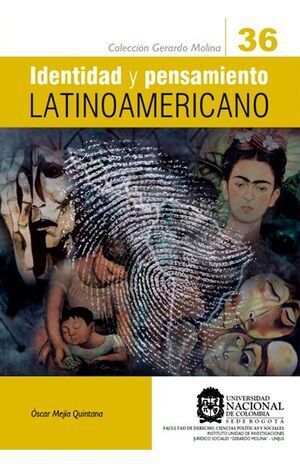IDENTIDAD Y PENSAMIENTO LATINOAMERICANO