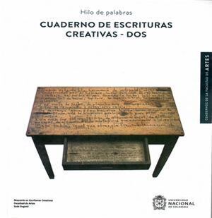 CUADERNOS DE ESCRITURAS CREATIVAS DOS