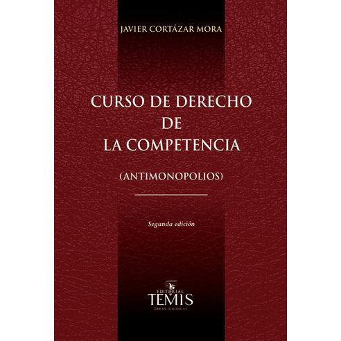 CURSO DE DERECHO DE LA COMPETENCIA ANTIMONIPOLIOS