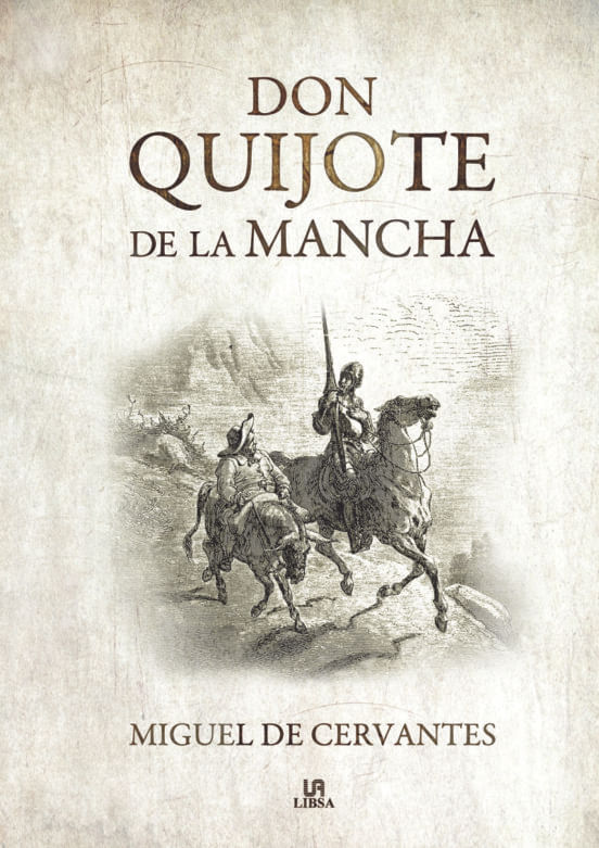 DON QUIJOTE DE LA MANCHA