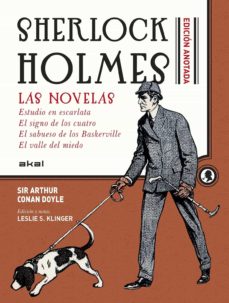 SHERLOCK HOLMES LAS NOVELAS ANOTADO