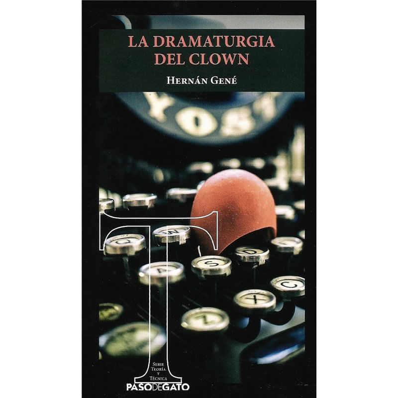 LA DRAMATURGIA DEL CLOWN