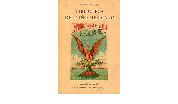 BIBLIOTECA DEL NIÑO MEXICANO