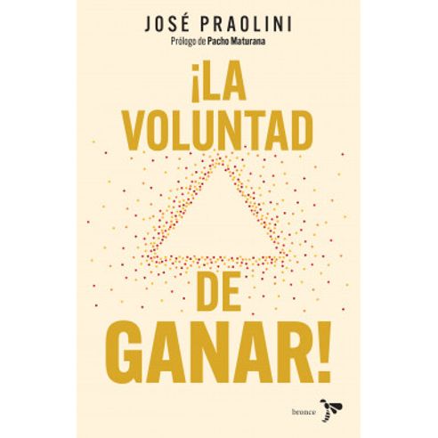 LA VOLUNTAD DE GANAR