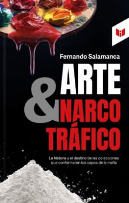 ARTE Y NARCOTRAFICO