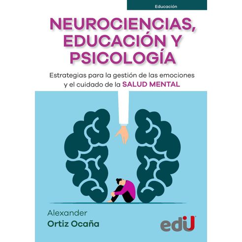 NEUROCIENCIAS EDUCACION Y PSICOLOGIA