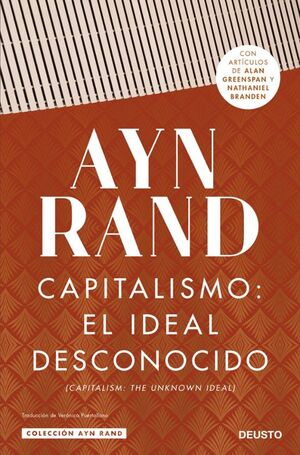 CAPITALISMO EL IDEAL DESCONOCIDO