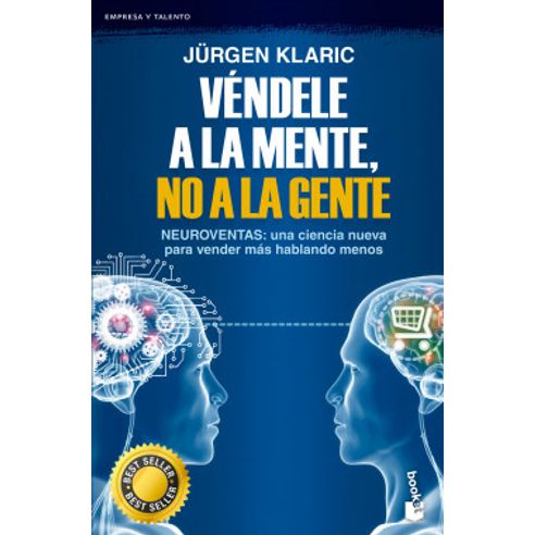 VENDELE A LA MENTE NO A LA GENTE