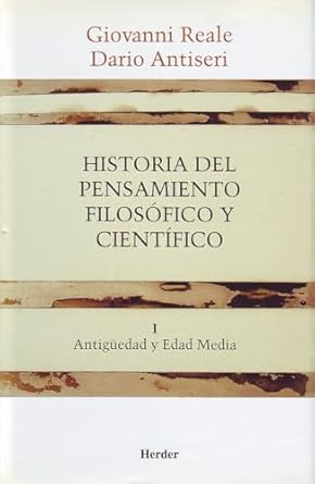 HISTORIA DEL PENSAMIENTO FILOSOFICO Y CIENTIFICO TOMO I