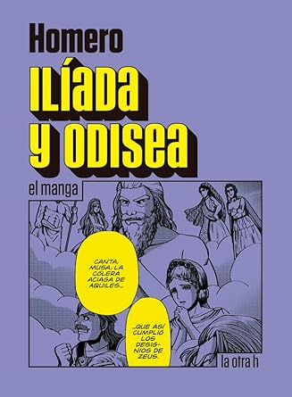 ILIADA Y ODISEA EL MANGA