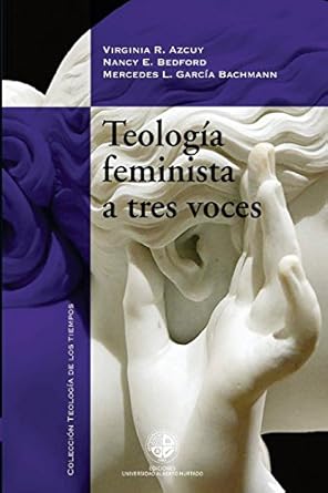 TEOLOGIA FEMINISTA A TRES VOCES