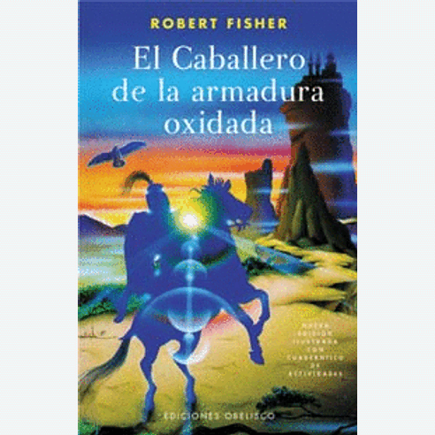 EL CABALLERO DE LA ARMADURA OXIDADA