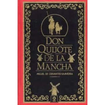 DON QUIJOTE DE LA MANCHA