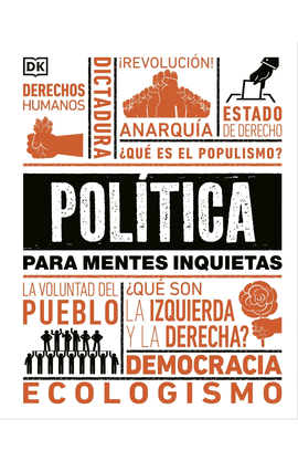 POLITICA PARA MENTES INQUIETAS