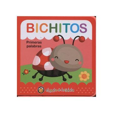 BICHITOS PRIMERAS PALABRAS