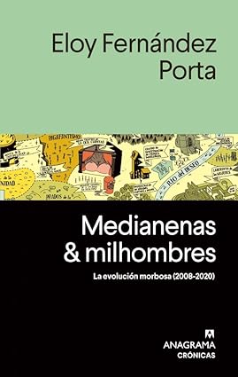 MEDIANENAS Y MILHOMBRES