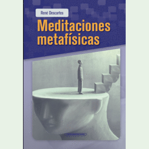 MEDITACIONES METAFISICAS