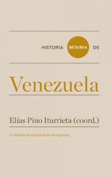 HISTORIA MINIMA DE VENEZUELA
