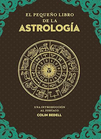EL PEQUEÑO LIBRO DE LA ASTROLOGIA