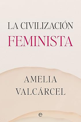 LA CIVILACION FEMINISTA