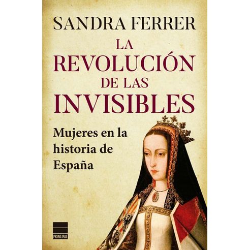 LA REVOLUCION DE LAS INVISIBLES