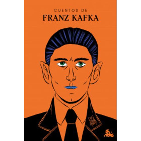 CUENTOS DE FRANZ KAFKA