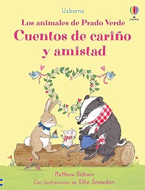 CUENTOS DE CARIÑO Y AMISTAD