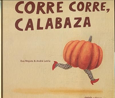 CORRE CORRE CALABAZA