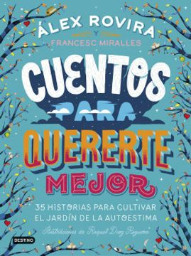 CUENTOS PARA QUERERTE MEJOR