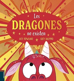 LOS DRAGONES NO EXISTEN