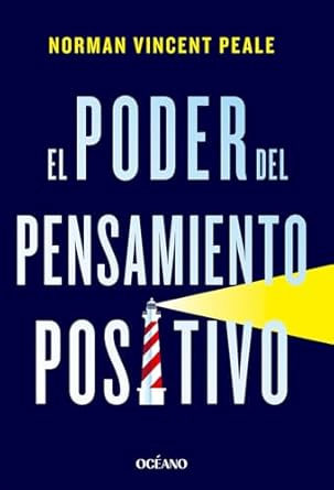 EL PODER DEL PENSAMIENTO POSITIVO