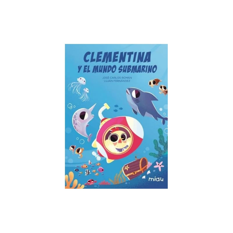 CLEMENTINA Y EL MUNDO SUBMARINO