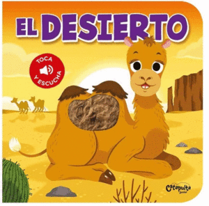 TOCA Y ESCUCHA EL DESIERTO