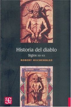 HISTORIA DEL DIABLO SIGLOS XII XX