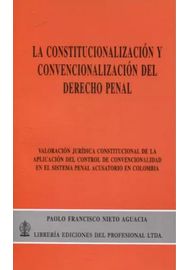 LA-CONSTITUCIONALIZACION-Y-CONVENCIONALIZACION-DEL-DERECHO-PENAL