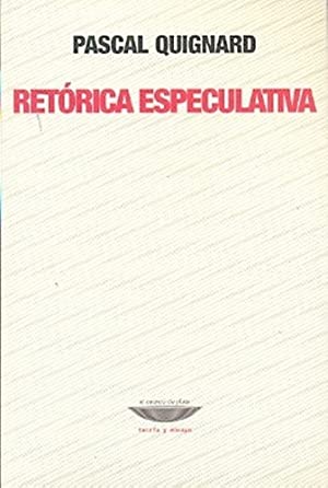 RETORICA ESPECULATIVA