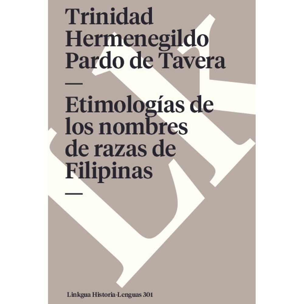 Etimologías De Los Nombres De Razas De Filipinas - Librerialerner