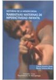 Historias-De-La-Misericordia-Narrativas-Maternas-De-Hiperactividad-Infantil