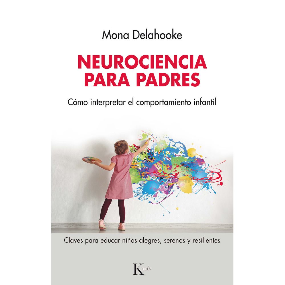 Neurociencia para padres - librerialerner